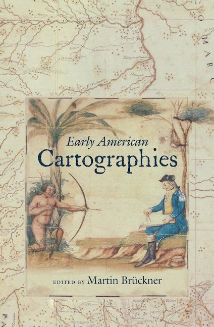 early american cartographies early american cartographies Doc
